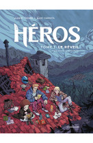 Heros - livre 1 : le reveil -