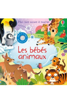 Les bebes animaux - mon livre