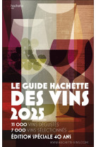 Guide hachette des vins 2025 -