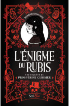 L-enigme du rubis - une enquet