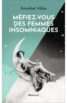 Mefiez-vous des femmes insomni