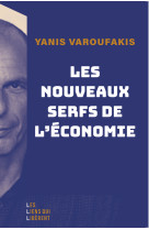 Les nouveaux serfs de l-econom