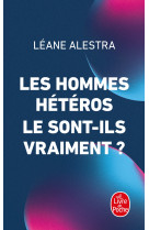 Les hommes heteros le sont-ils