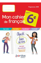 Mon cahier de francais 6e 2019