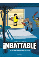 Imbattable - tome 3 - imbattab