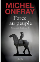 Force au peuple - tome 2 puiss