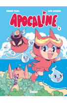 Apocaline - tome 01 - un calin