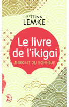 Le livre de l-ikigai - le secr