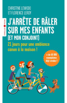 J-arrete de raler sur mes enfa