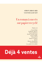 Un roman a succes sur papier r