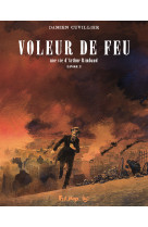 Voleur de feu - vol02 - une vi