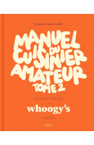 Manuel du cuisinier amateur to