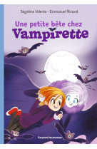 Vampirette, tome 02 - une peti