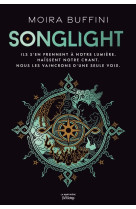 Songlight - la trilogie des to