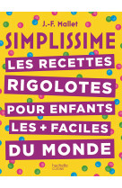 Simplissime les recettes rigol