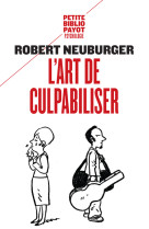 L'art de culpabiliser