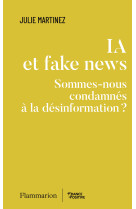 Ia et fake news - sommes-nous