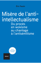 Misere de l-anti-intellectuali