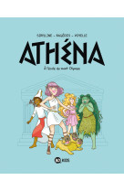 Athena, tome 01 - a l-ecole du