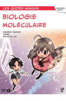 Le guide manga de la biologie moléculaire