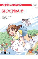 Le guide manga de la biochimie