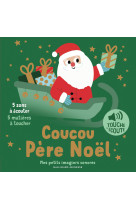 Coucou pere noel - 5 sons a ec