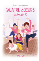 Quatre soeurs dansent