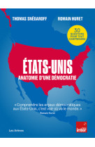 Etats-unis : anatomie d-une de