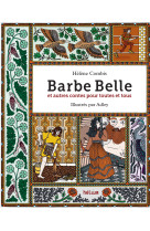 Barbe belle et autres contes p