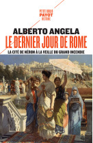 Le dernier jour de rome - la c