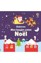 Noel - mon imagier anime - des