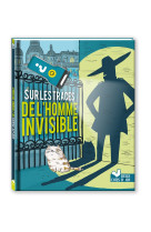 Sur les traces de l-homme invi