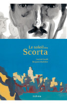 Le soleil des scorta