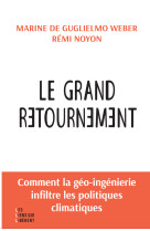 Le grand retournement - commen