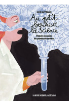 Au petit bonheur la science -