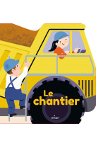 Le chantier