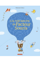 Les vacances de facteur souris