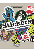 Stickers - entre art de rue et