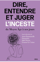 Dire, entendre et juger l-ince