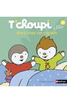 T-choupi dort chez un copain