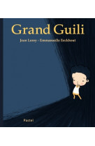 Grand guili