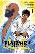 Hajime ! t01 - teddy riner : l