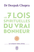 Les 7 lois spirituelles du vra