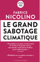 Le grand sabotage climatique -