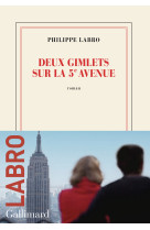 Deux gimlets sur la 5 avenue