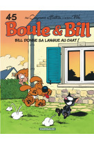 Boule & bill - tome 45 - bill