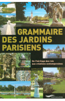 Grammaire des jardins parisien