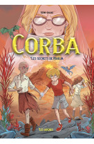 Corba - tome 4 les secrets de