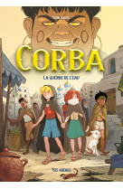 Corba - tome 3 la guerre de l-