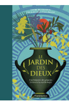 Le jardin des dieux - une hist